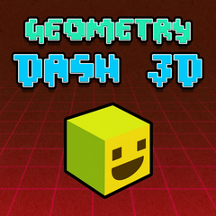 Geometry Dash 3D Geometry Dash 3D